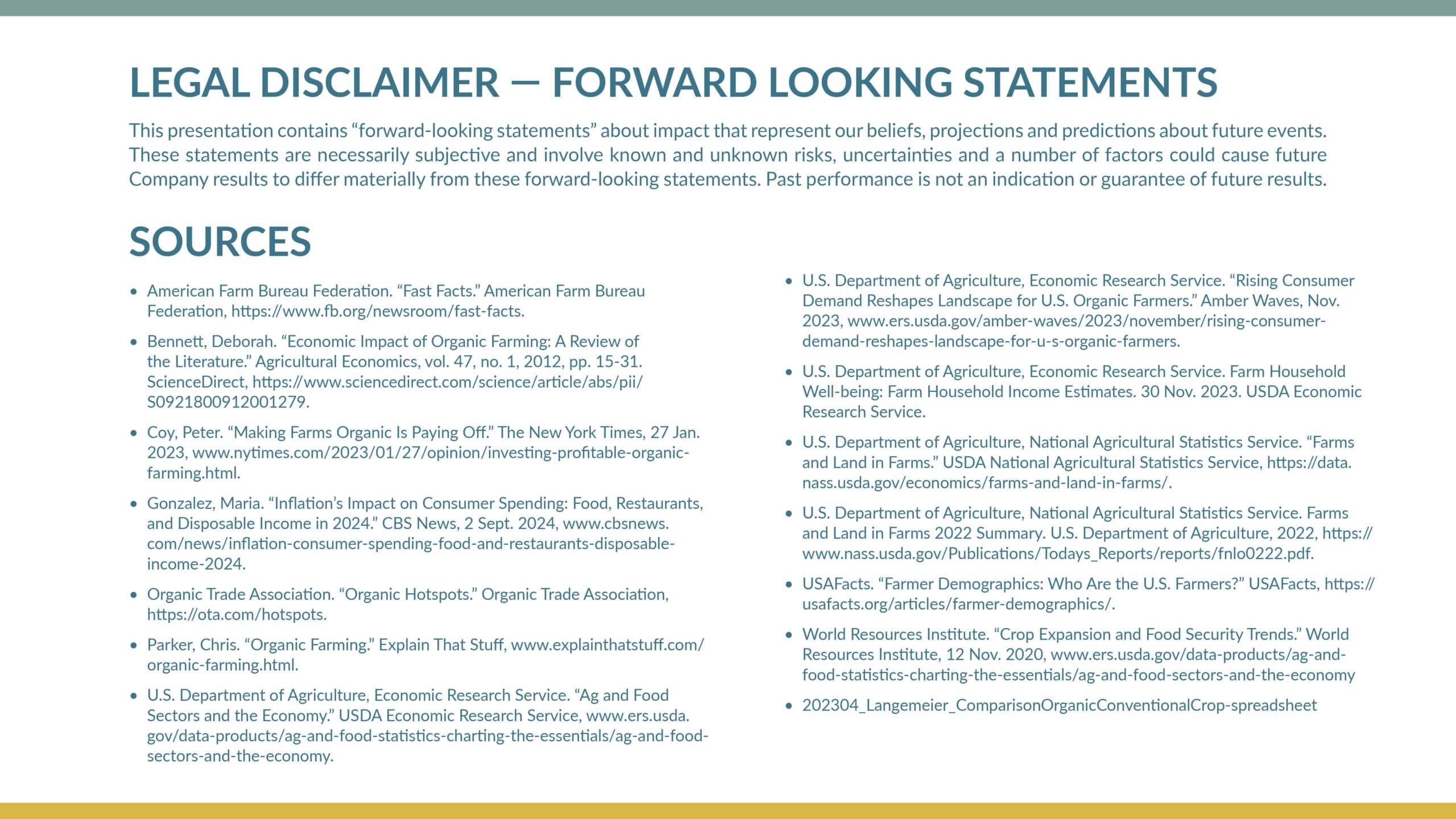 A legal disclaimer about forward-looking statements is displayed at the top, followed by a list of various sources, including organizations, government agencies, and market research reports, cited in two columns on a teal background.